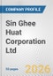 Sin Ghee Huat Corporation Ltd Fundamental Company Report Including Financial, SWOT, Competitors and Industry Analysis - Product Thumbnail Image