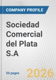 Sociedad Comercial del Plata S.A. Fundamental Company Report Including Financial, SWOT, Competitors and Industry Analysis- Product Image