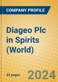 Diageo Plc in Spirits (World)- Product Image