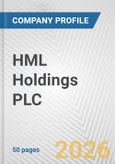HML Holdings PLC Fundamental Company Report Including Financial, SWOT, Competitors and Industry Analysis- Product Image