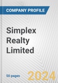 Simplex Realty Limited Fundamental Company Report Including Financial, SWOT, Competitors and Industry Analysis- Product Image
