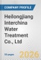 Heilongjiang Interchina Water Treatment Co., Ltd. Fundamental Company Report Including Financial, SWOT, Competitors and Industry Analysis - Product Thumbnail Image
