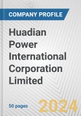 Huadian Power International Corporation Limited Fundamental Company Report Including Financial, SWOT, Competitors and Industry Analysis- Product Image
