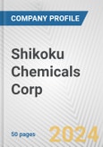 Shikoku Chemicals Corp. Fundamental Company Report Including Financial, SWOT, Competitors and Industry Analysis- Product Image
