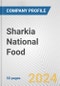 Sharkia National Food Fundamental Company Report Including Financial, SWOT, Competitors and Industry Analysis - Product Thumbnail Image