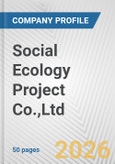 Social Ecology Project Co.,Ltd. Fundamental Company Report Including Financial, SWOT, Competitors and Industry Analysis- Product Image