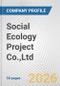 Social Ecology Project Co.,Ltd. Fundamental Company Report Including Financial, SWOT, Competitors and Industry Analysis - Product Thumbnail Image