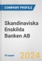 Skandinaviska Enskilda Banken AB Fundamental Company Report Including Financial, SWOT, Competitors and Industry Analysis - Product Thumbnail Image