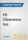 Hi-Clearance Inc Fundamental Company Report Including Financial, SWOT, Competitors and Industry Analysis- Product Image
