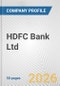 HDFC Bank Ltd. Fundamental Company Report Including Financial, SWOT, Competitors and Industry Analysis - Product Thumbnail Image