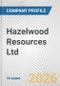 Hazelwood Resources Ltd. Fundamental Company Report Including Financial, SWOT, Competitors and Industry Analysis - Product Thumbnail Image