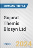Gujarat Themis Biosyn Ltd. Fundamental Company Report Including Financial, SWOT, Competitors and Industry Analysis- Product Image