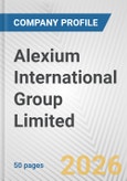 Alexium International Group Limited Fundamental Company Report Including Financial, SWOT, Competitors and Industry Analysis- Product Image