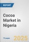 Cocoa Market in Nigeria: Business Report 2024 - Product Image