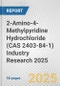 2-Amino-4-Methylpyridine Hydrochloride (CAS 2403-84-1) Industry Research 2025: Global and Regional Market Trends 2019-2024 and Forecast to 2029 - Product Thumbnail Image