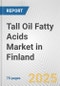 Tall Oil Fatty Acids Market in Finland: Business Report 2025 - Product Thumbnail Image