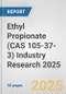 Ethyl Propionate (CAS 105-37-3) Industry Research 2025: Global and Regional Market Trends 2019-2024 and Forecast to 2029 - Product Image