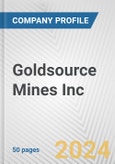 Goldsource Mines Inc. Fundamental Company Report Including Financial, SWOT, Competitors and Industry Analysis- Product Image