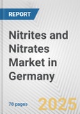 Nitrites and Nitrates Market in Germany: Business Report 2024- Product Image