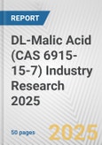 DL-Malic Acid (CAS 6915-15-7) Industry Research 2025: Global and Regional Market Trends 2019-2024 and Forecast to 2029- Product Image