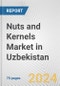 Nuts and Kernels Market in Uzbekistan: Business Report 2024 - Product Thumbnail Image