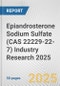 Epiandrosterone Sodium Sulfate (CAS 22229-22-7) Industry Research 2025: Global and Regional Market Trends 2019-2024 and Forecast to 2029 - Product Thumbnail Image