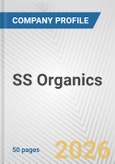 SS Organics Fundamental Company Report Including Financial, SWOT, Competitors and Industry Analysis- Product Image