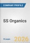 SS Organics Fundamental Company Report Including Financial, SWOT, Competitors and Industry Analysis - Product Thumbnail Image