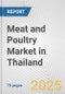 Meat and Poultry Market in Thailand: Business Report 2024 - Product Image