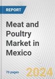 Meat and Poultry Market in Mexico: Business Report 2024- Product Image