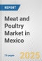 Meat and Poultry Market in Mexico: Business Report 2024 - Product Thumbnail Image