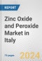 Zinc Oxide and Peroxide Market in Italy: Business Report 2024 - Product Image