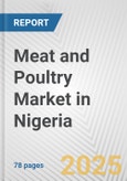 Meat and Poultry Market in Nigeria: Business Report 2024- Product Image