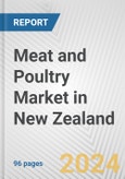 Meat and Poultry Market in New Zealand: Business Report 2024- Product Image