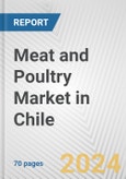 Meat and Poultry Market in Chile: Business Report 2024- Product Image