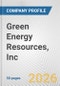 Green Energy Resources, Inc. Fundamental Company Report Including Financial, SWOT, Competitors and Industry Analysis - Product Thumbnail Image