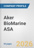 Aker BioMarine ASA Fundamental Company Report Including Financial, SWOT, Competitors and Industry Analysis- Product Image