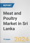 Meat and Poultry Market in Sri Lanka: Business Report 2024- Product Image
