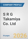 S R G Takamiya Co. Ltd. Fundamental Company Report Including Financial, SWOT, Competitors and Industry Analysis- Product Image