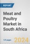Meat and Poultry Market in South Africa: Business Report 2024 - Product Thumbnail Image