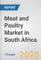 Meat and Poultry Market in South Africa: Business Report 2024 - Product Thumbnail Image