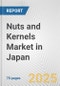 Nuts and Kernels Market in Japan: Business Report 2024 - Product Thumbnail Image