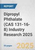 Dipropyl Phthalate (CAS 131-16-8) Industry Research 2025: Global and Regional Market Trends 2019-2024 and Forecast to 2029- Product Image