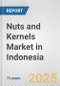 Nuts and Kernels Market in Indonesia: Business Report 2024 - Product Thumbnail Image