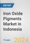 Iron Oxide Pigments Market in Indonesia: Business Report 2024 - Product Thumbnail Image