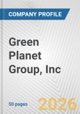 Green Planet Group, Inc. Fundamental Company Report Including Financial, SWOT, Competitors and Industry Analysis- Product Image