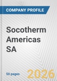 Socotherm Americas SA Fundamental Company Report Including Financial, SWOT, Competitors and Industry Analysis- Product Image