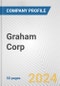 Graham Corp. Fundamental Company Report Including Financial, SWOT, Competitors and Industry Analysis - Product Thumbnail Image