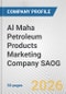 Al Maha Petroleum Products Marketing Company SAOG Fundamental Company Report Including Financial, SWOT, Competitors and Industry Analysis - Product Thumbnail Image