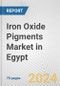 Iron Oxide Pigments Market in Egypt: Business Report 2024 - Product Image